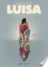 Cover of Luisa: Now and Then
