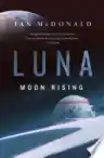 Cover of Luna: Moon Rising