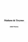 Cover of Madame de Treymes
