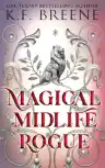 Cover of Magical Midlife Rogue