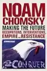 Cover of Making the Future: The Unipolar Imperial Moment