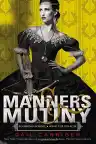 Cover of Manners & Mutiny
