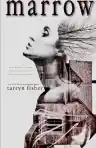 Cover of Marrow