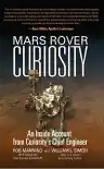 Cover of Mars Rover Curiosity: An Inside Account from Curiosity's Chief Engineer