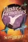 Cover of Master of Formalities
