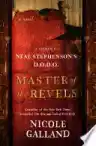 Cover of Master of the Revels: A Return to Neal Stephenson's D.O.D.O.