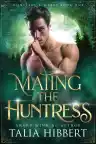 Cover of Mating the Huntress