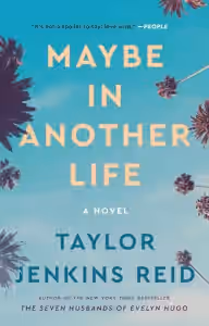 Cover of Maybe in Another Life