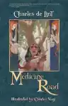 Cover of Medicine Road