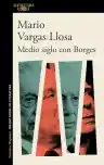 Cover of Medio siglo con Borges