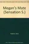 Cover of Megan's Mate