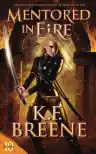 Cover of Mentored in Fire