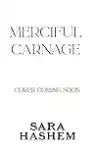 Cover of Merciful Carnage