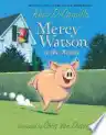 Cover of Mercy Watson to the Rescue