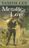 Cover of Metallic Love