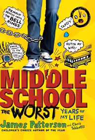 Cover of Middle School: The Worst Years of My Life