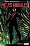 Cover of Miles Morales Vol. 1: Straight Out of Brooklyn