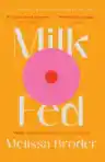 Cover of Milk Fed