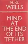 Cover of Mind at the End of Its Tether
