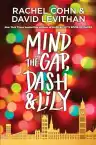 Cover of Mind the Gap, Dash & Lily