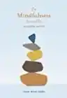 Cover of The Mindfulness Survival Kit: Five Essential Practices