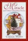Cover of Miracle and Other Christmas Stories