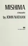 Cover of Mishima: A Biography
