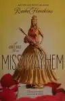 Cover of Miss Mayhem