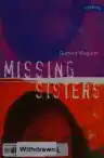 Cover of Missing Sisters