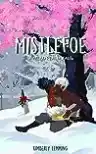 Cover of Mistlefoe