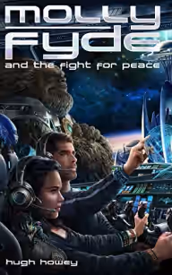 Cover of Molly Fyde and the Fight for Peace