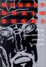 Cover of Monkey Brain Sushi: New Tastes in Japanese Fiction