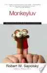 Cover of Monkeyluv: And Other Essays on Our Lives as Animals