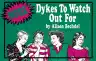 Cover of More Dykes to Watch Out For