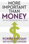 Cover of More Important Than Money: An Entrepreneur's Team