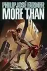 Cover of More Than Fire