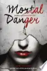 Cover of Mortal Danger
