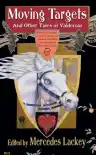 Cover of Moving Targets and Other Tales of Valdemar