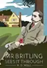 Cover of Mr Britling Sees It Through