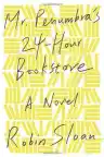 Cover of Mr. Penumbra's 24-Hour Bookstore