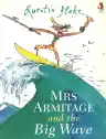 Cover of Mrs Armitage and the Big Wave