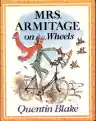 Cover of Mrs Armitage on Wheels