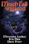 Cover of Much Fall of Blood