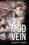 Cover of Mud Vein