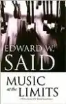 Cover of Music at the Limits: Three Decades of Essays and Articles on Music