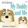 Cover of My Daddy and Me