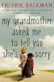 Cover of My Grandmother Asked Me to Tell You She's Sorry