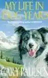 Cover of My Life in Dog Years