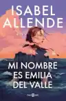 Cover of Mi nombre es Emilia del Valle