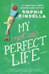 Cover of My Not So Perfect Life